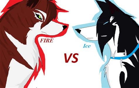 Fire Vs Ice By Warrioroffheart On Deviantart