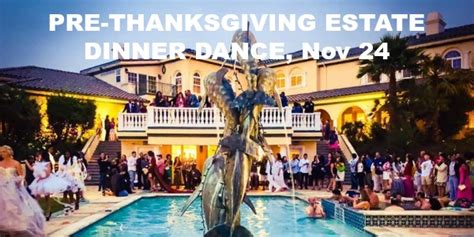 What you just did at the dinner table, while highly commendable on a competitive eater level, isn't the end of the world. Pre-Thanksgiving Mansion Dinner Dance at Private Estate in ...