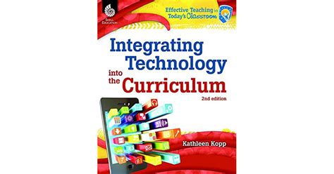 Integrating Technology Into The Curriculum 2nd Edition By Kathleen N Kopp