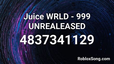 Juice Wrld 999 Unrealeased Roblox Id Roblox Music Codes