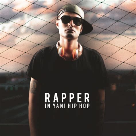 Rapper In Yani Hip Hop Song