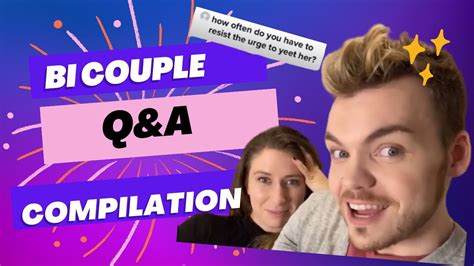 Bisexual Couple Qanda Compilation Vol 1 Youtube
