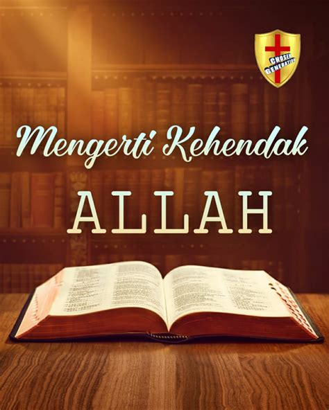 Mengerti Kehendak Allah Gppk Chosen Generation