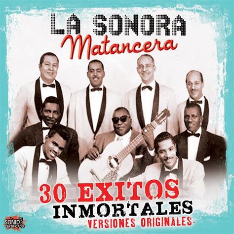 30 Exitos Inmortales La Sonora Matancera Mp3 Buy Full Tracklist