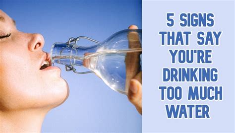 These Are The 5 Signs That You Are Drinking Too Much Water ये 5 संकेत