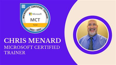 Chris Menard Renews Microsoft Certified Trainer Certification Chris