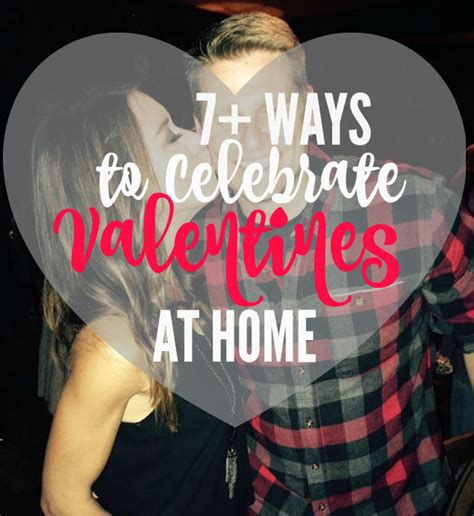 7 Ways To Celebrate Valentines At Home Ebay