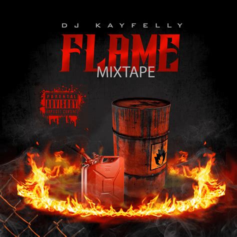 Hot Mixtape: DJ KayFelly - Flame Mixtape | Mixtape, Dj, Current music