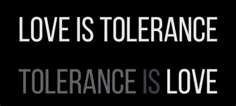 Love Is Tolerance