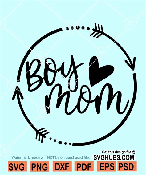 Boy Mom Svg Mom Of Boys Svg Mom Svg Files For Cricut