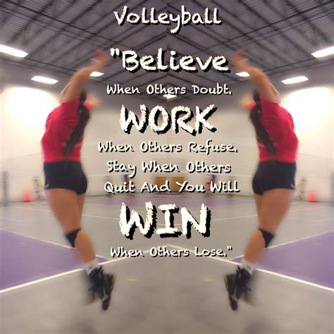 Volleyball Work For It Make Goals And Hunt Them Never Quit And Never Let Anyone Define You