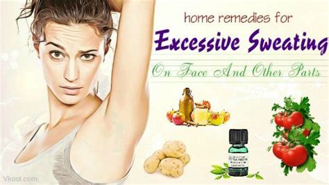 16 Home Remedies For Excessive Sweating On Face And Other Parts