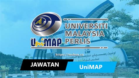 Jawatan kosong terkini di universiti malaysia perlis unimap. Jawatan Kosong Terkini Universiti Malaysia Perlis (UniMAP)