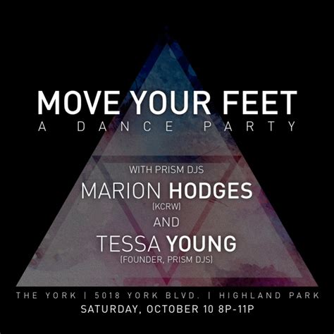 October 10 Move Your Feet At The York Highland Park Dj Tessa