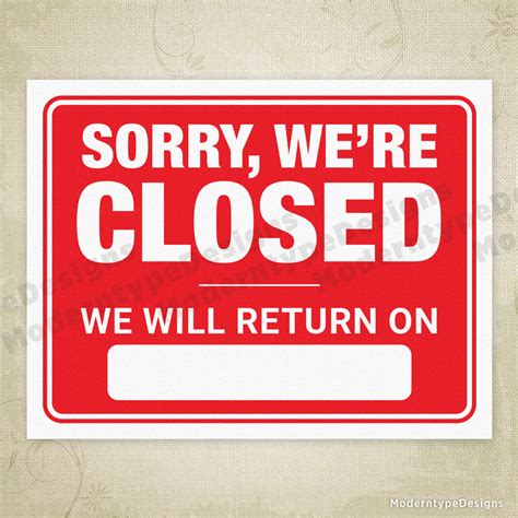 Sorry Were Closed We Will Return On Printable Sign