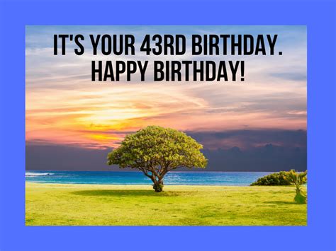 Happy 43rd Birthday Card 2 Freeecards
