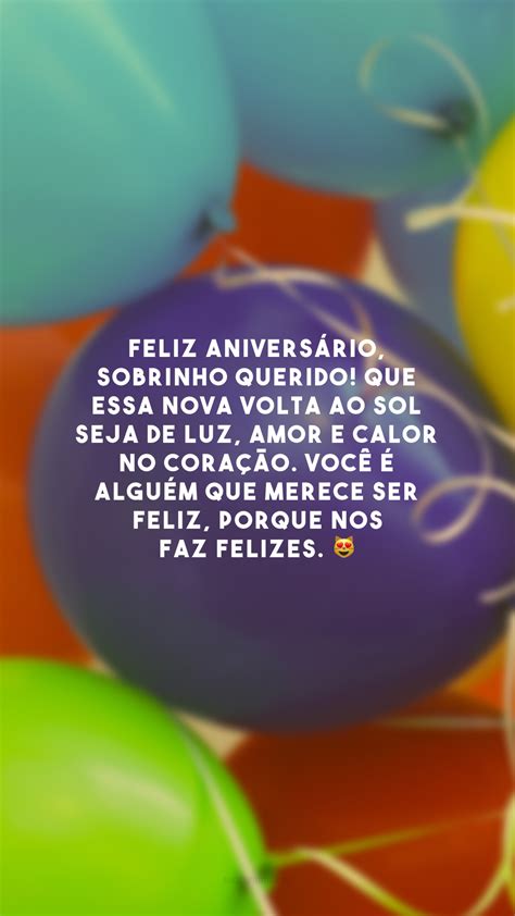 50 Frases De Aniversário Para Sobrinho Querido Que Celebram Sua Vida