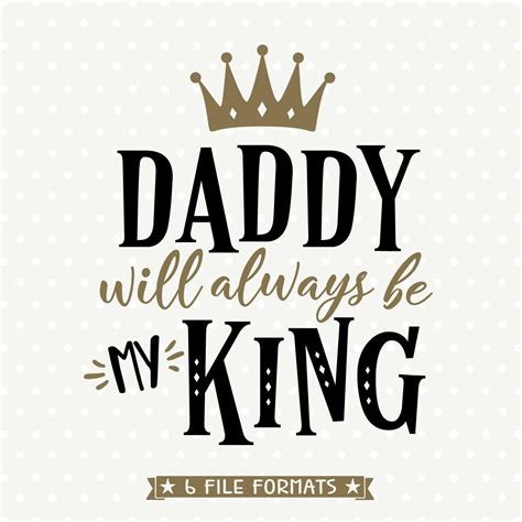 Download Fathers Day svg, Daddy is my King SVG, Fathers Day gift ...