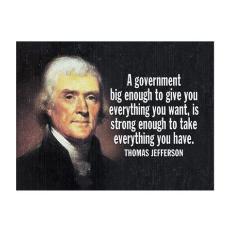 Thomas Jefferson Quote on Big Government Lawn Sign | Jefferson quotes