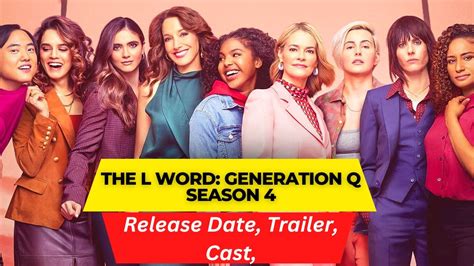 the l word generation q season 4 release date trailer cast expectation ending explained