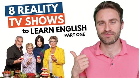 8 Great British Reality Tv Shows To Learn English Youtube