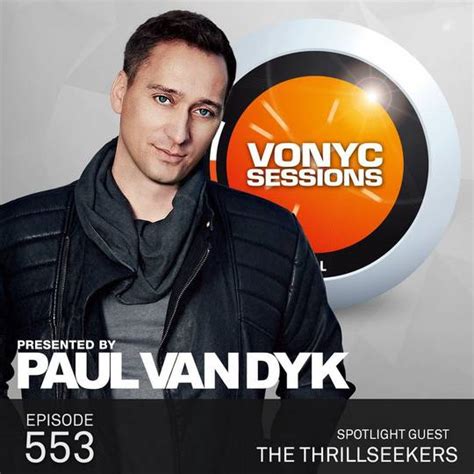 2017 06 08 Paul Van Dyk The Thrillseekers Vonyc Sessions 553 Dj