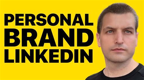 How To Build A Personal Brand On Linkedin In 2022 Building A
