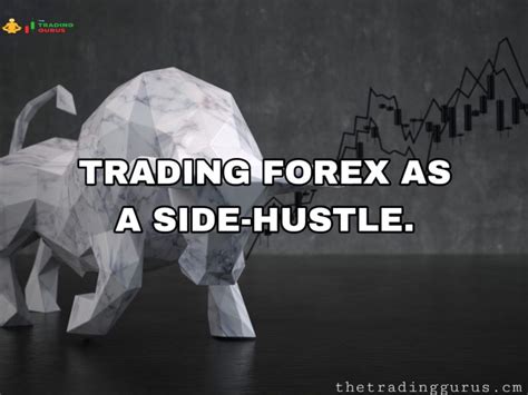 forex trading as a side hustle