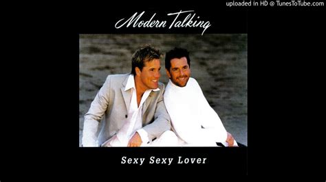Modern Talking Sexy Sexy Lover Extended Rap Version Youtube