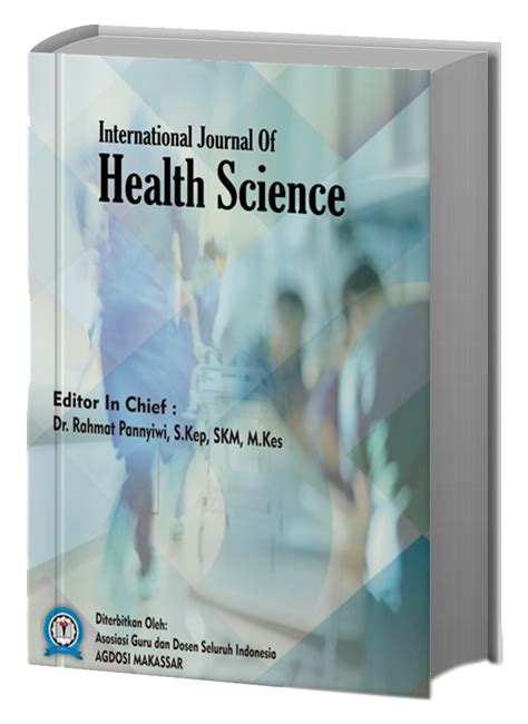 Vol 1 No 4 2023 International Journal Of Health Sciences International Journal Of Health