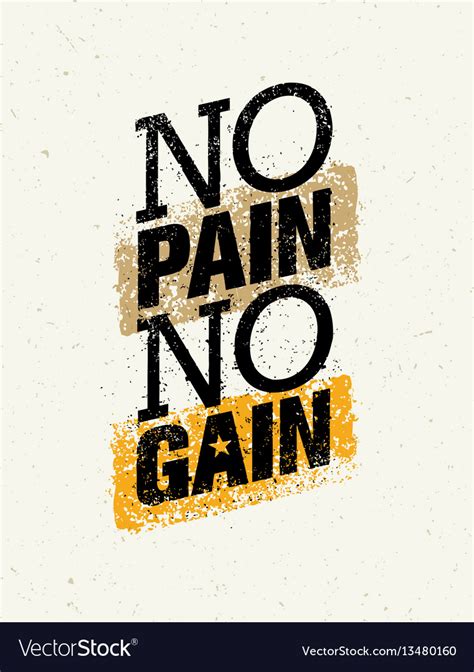 The world be the kitchen i be the chef cookin the oven steph curry them refs no pain, no gain rain the trey fall back and fade away triple team mvp. No pain no gain workout and fitness motivation Vector Image
