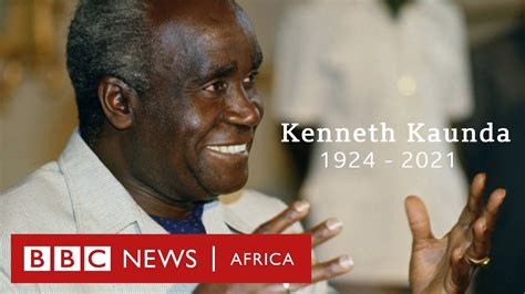 Kenneth Kaunda Zambias First President Dies At 97 Bbc Africa Youtube
