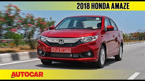 2018 Honda Amaze First Drive Review Autocar India Youtube