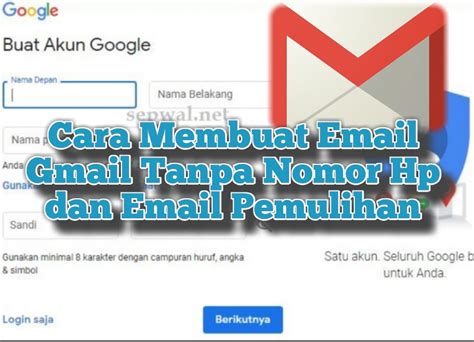Cara Membuat Email Gmail Tanpa Nomor Hp Dan Email Pemulihan Sepwalnet