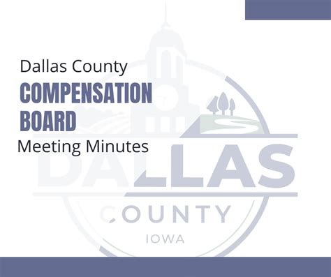 Dallas County Compensation Board Meeting Minutes
