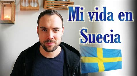 como son los suecos mi vida en suecia youtube