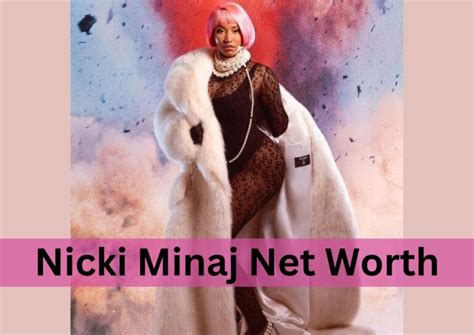 Nicki Minaj Net Worth 2023 Biography Car House Kids Parents