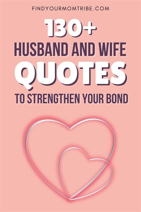130 Husband And Wife Quotes To Strengthen Your Bond In 2021 Wife