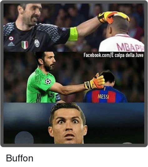 Messi is more complete, because he starts deeper. MBAP FacebookcomE Colpa Della Juve MESSI Buffon | Facebook ...