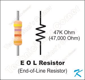 Resistors are available in most all popular values in 1/8 or 1/4 watt. What Makes the EOL Resistor so Important?