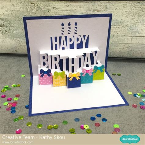 Pin By Joyce Lawton On Lori Whitlock Cricut Birthday Cards Pop Up