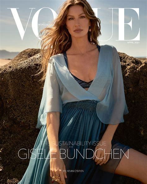 Gisele Bündchen Is The Cover Star Of Vogue Hong Kong April 2021 Issue Vogue Covers Vogue
