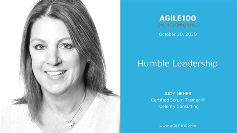 Judy Neher Humble Leadership Agile199 October 2020 Youtube