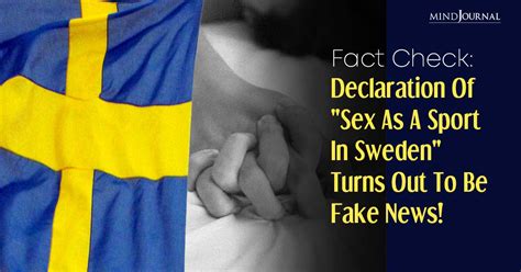 Sex As A Sport In Sweden From 8 June Fake News Alert