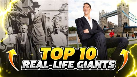 Most Amazing Top 10 Real Life Giants Youtube