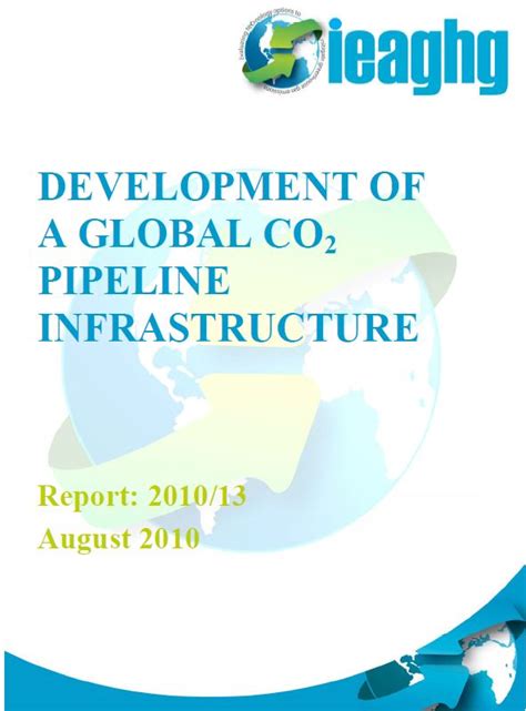 Development Of A Global Co2 Pipeline Infrastructure Global Ccs Institute