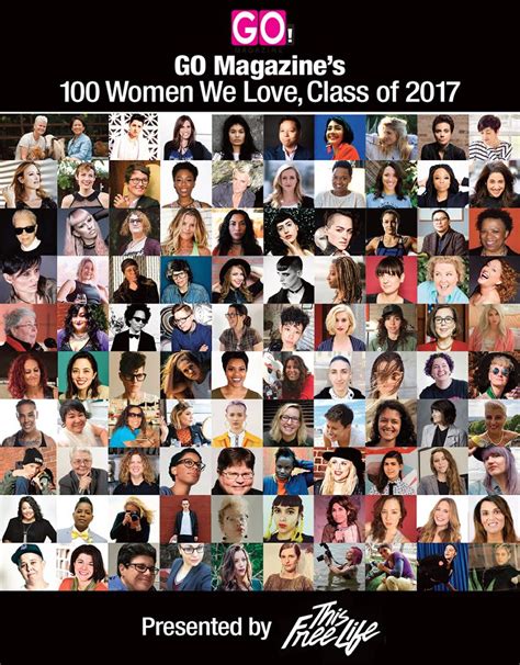 100 Women We Love Class Of 2017 Page 17 Of 100 Go Magazine