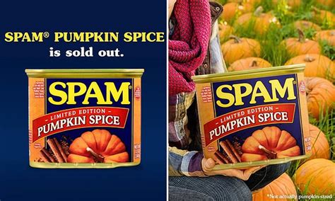 Pumpkin Spice Flavored Spam Completely Sells Out In A Matter Of Hour