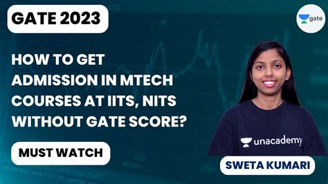 How To Get Admission In Mtech Courses At Iits Nits Without Gate Score