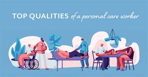 The Top 9 Qualities Of The Best Personal Care Workers · Selmar
